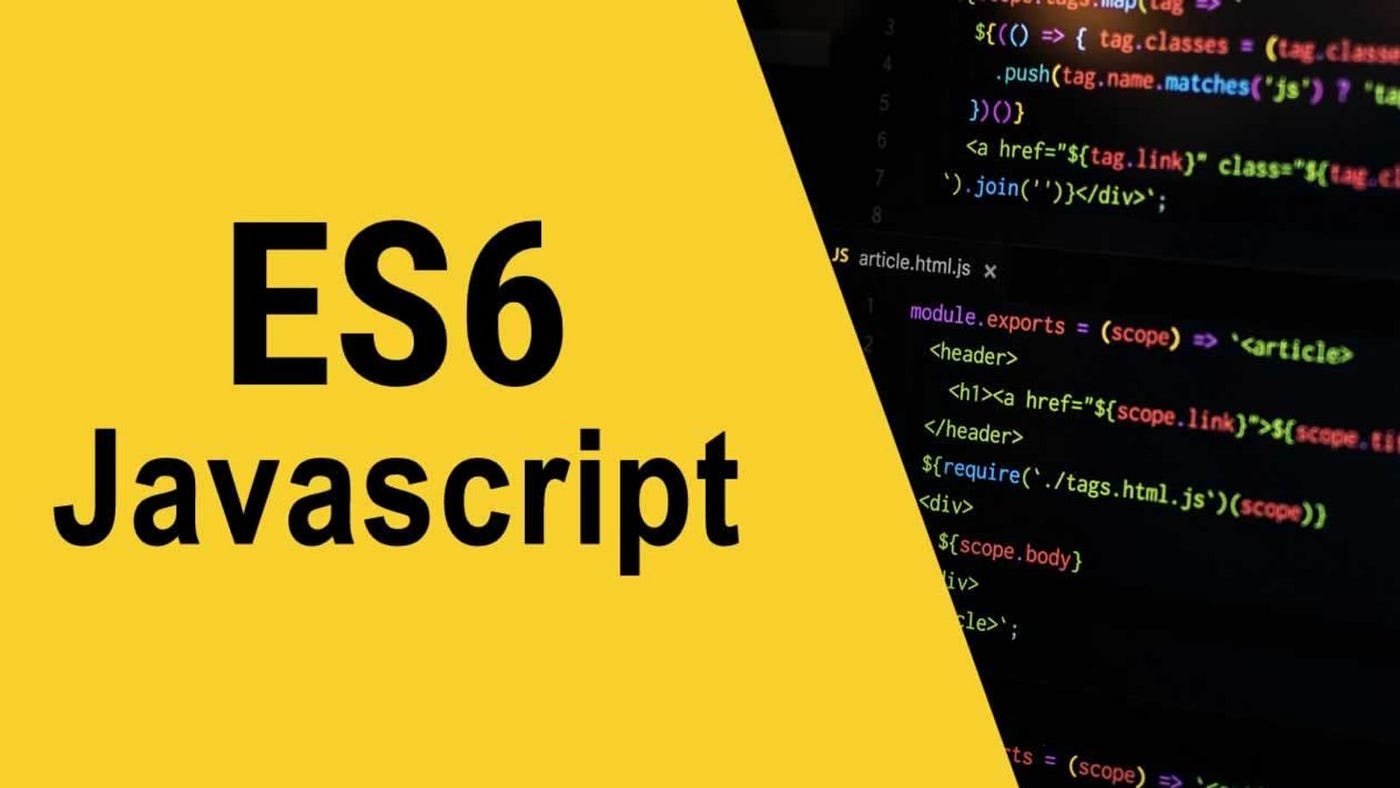JavaScript ES6 Features